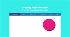 Desktop Screenshot of growingplacepreschool.org